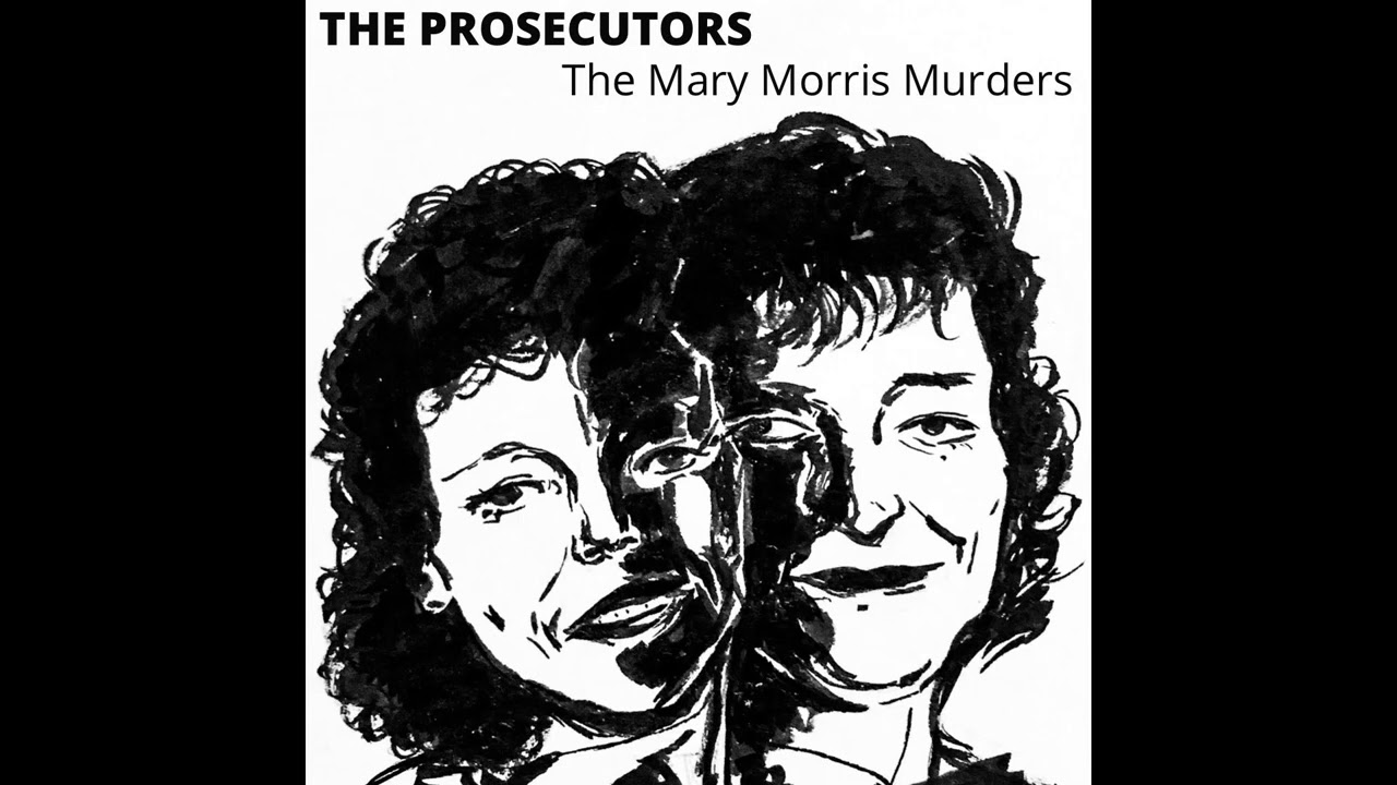 49. The Murders of Mary Morris Part 3