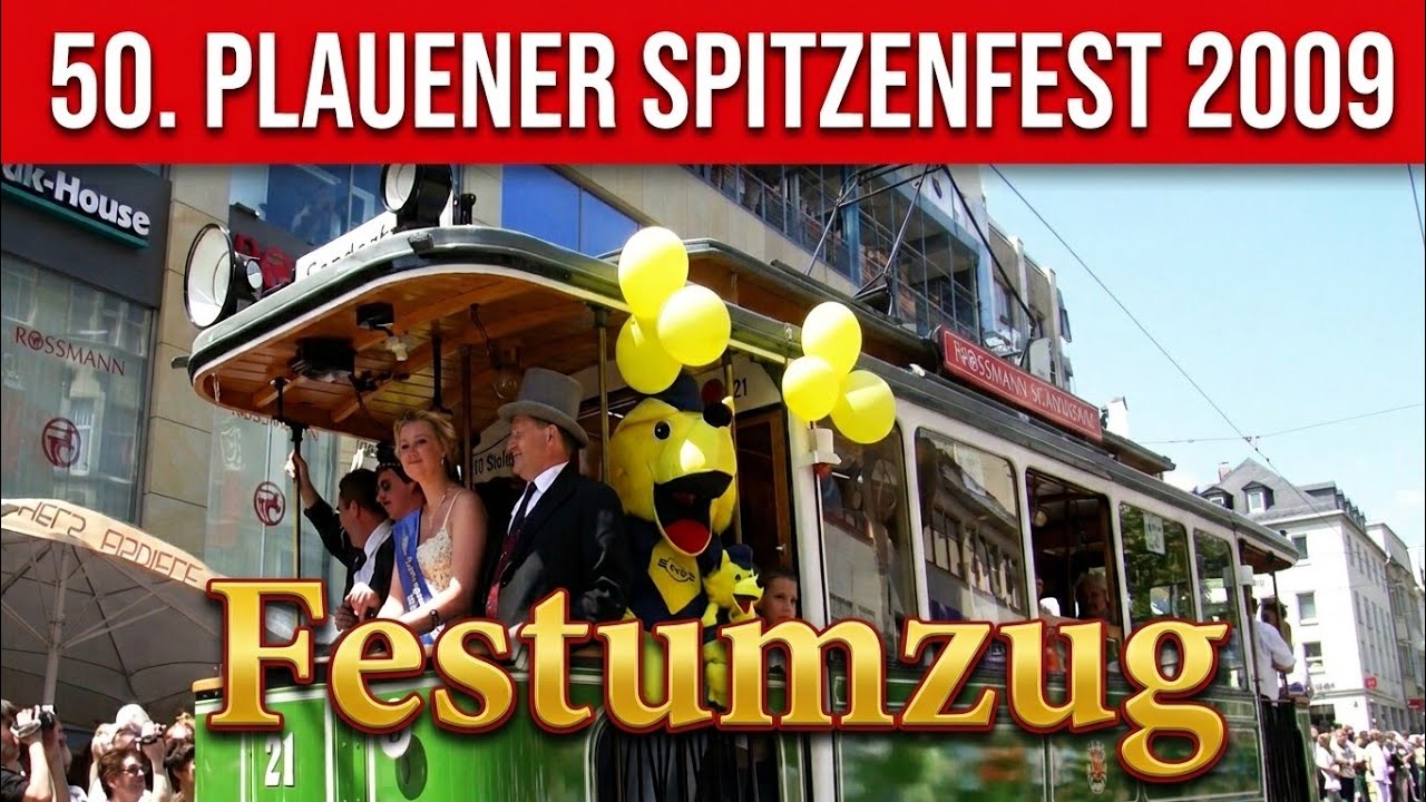 PLAUEN - 50.  Plauener Spitzenfest 2009
