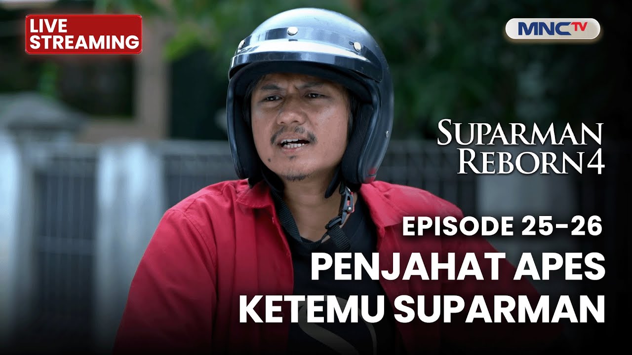 🔴 PADA TAKUT KALAU KETEMU SANG SUPRAMAN! | LIVE SUPARMAN REBORN 4 | 15 DESEMBER 2026