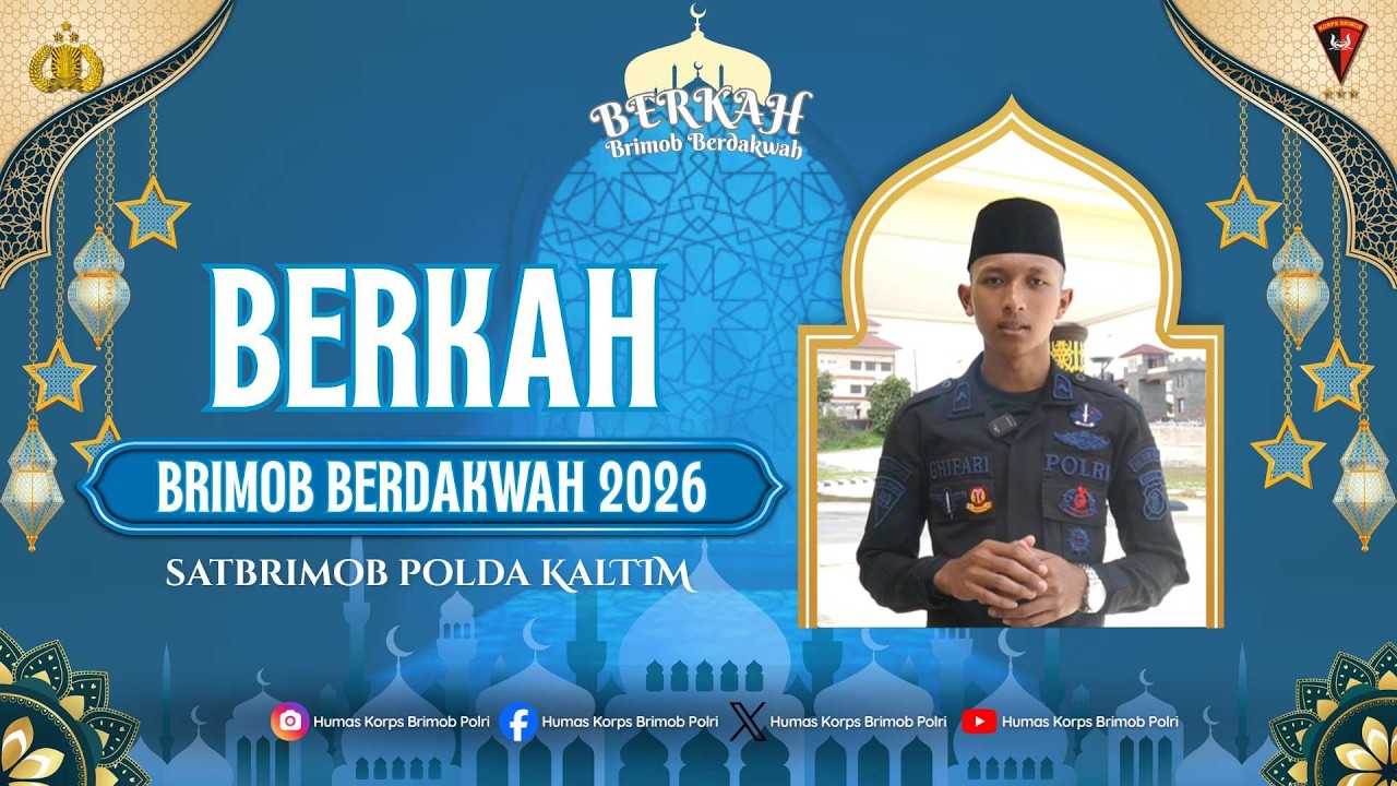 BERKAH (BRIMOB BERDAKWAH) - SATBRIMOB POLDA KALTIM