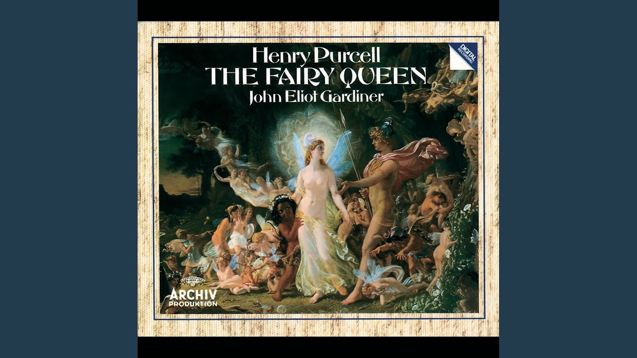 Purcell: The Fairy Queen, Z. 629 / Act 4: Song: 