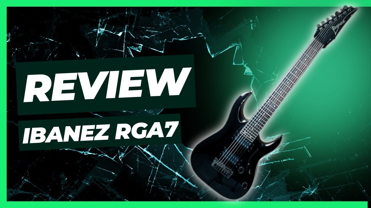 Ibanez RGA7 | Review