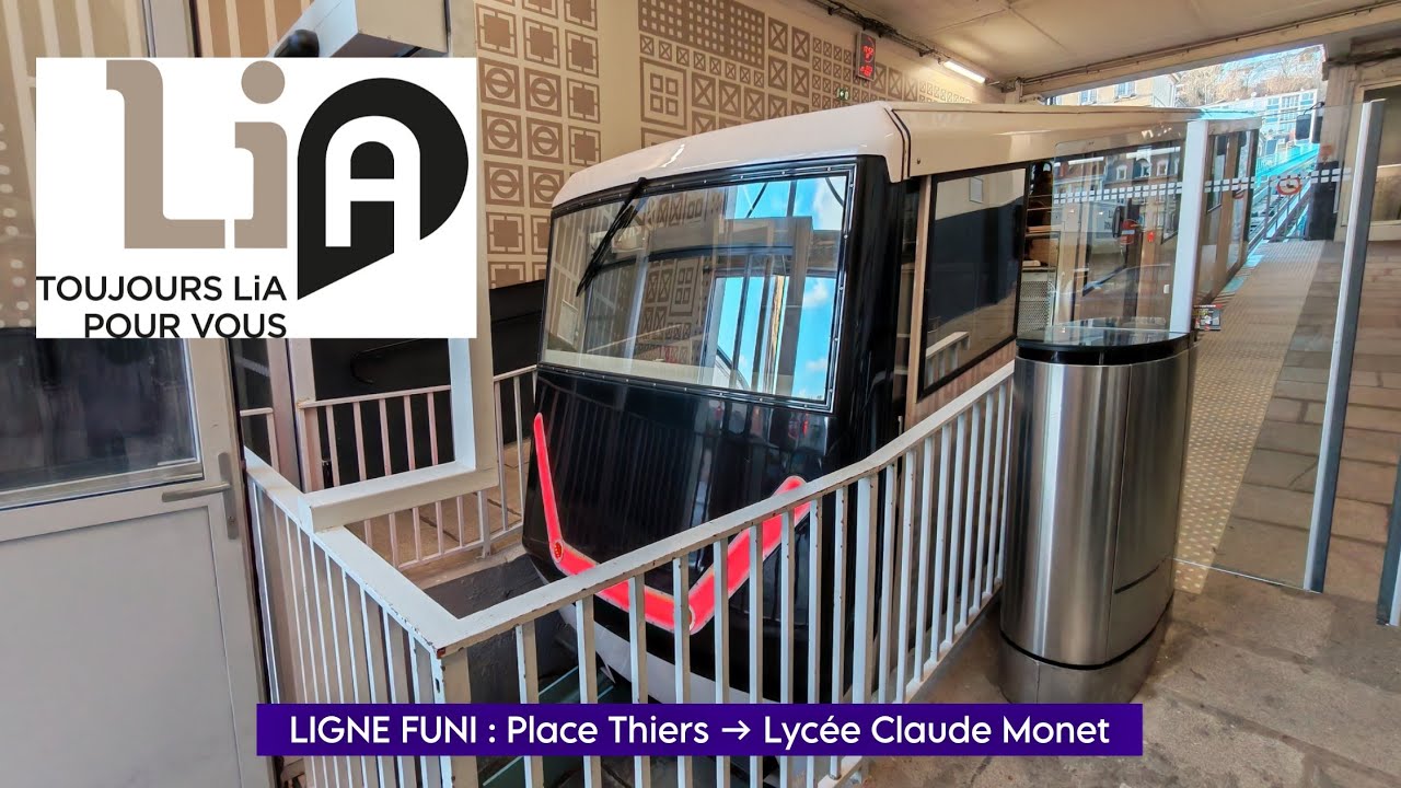 [CAB RIDE] [LiA] LIGNE FUNI : Place Thiers → Lycée Claude Monet