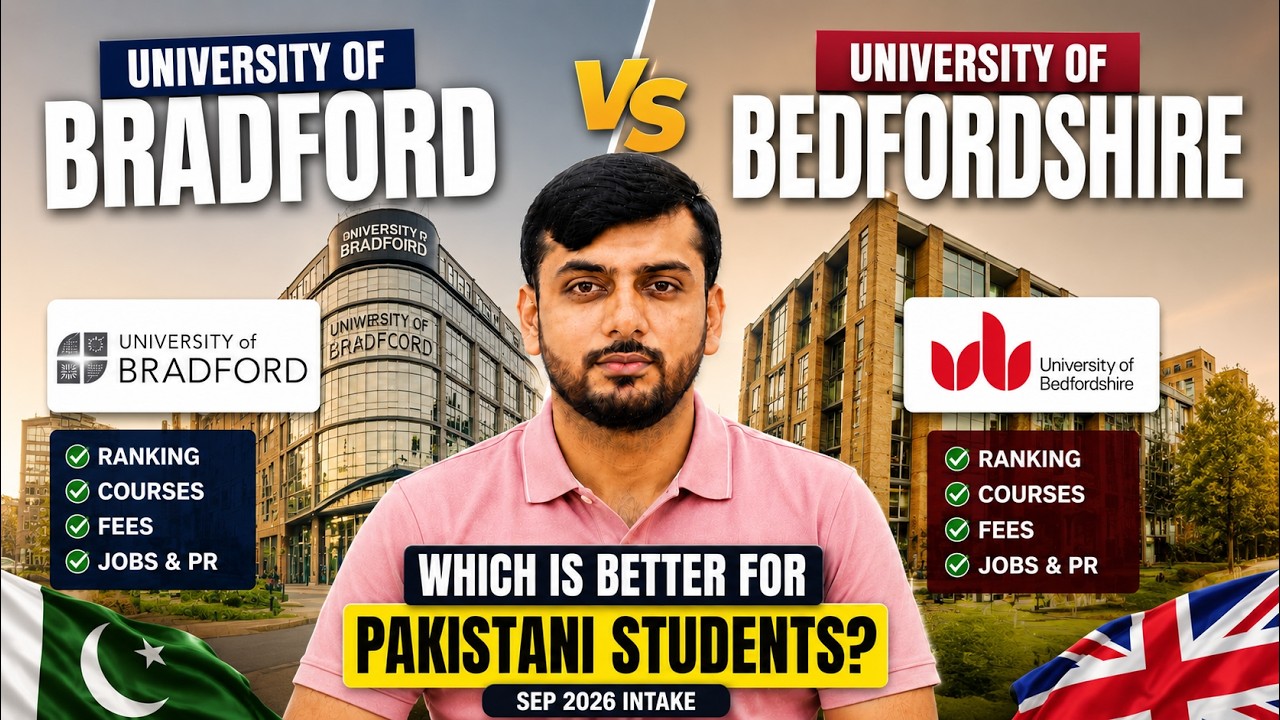 UK Study Guide: University of Bradford vs Bedfordshire (Sep 2026 Intake)