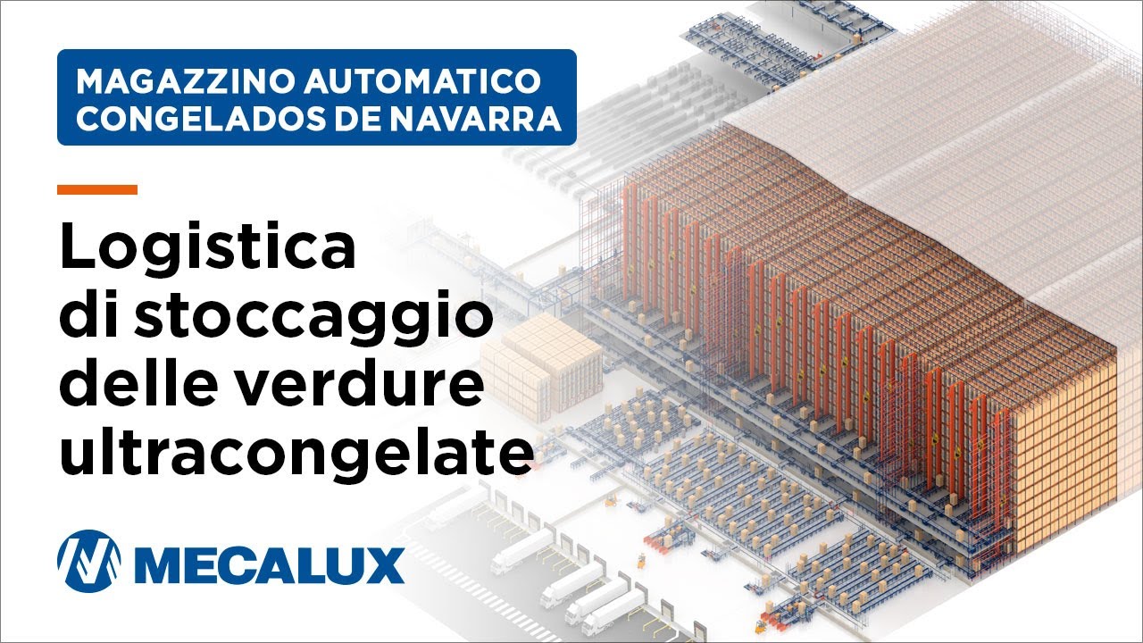 Automazione logistica del freddo su larga scala - Congelados de Navarra