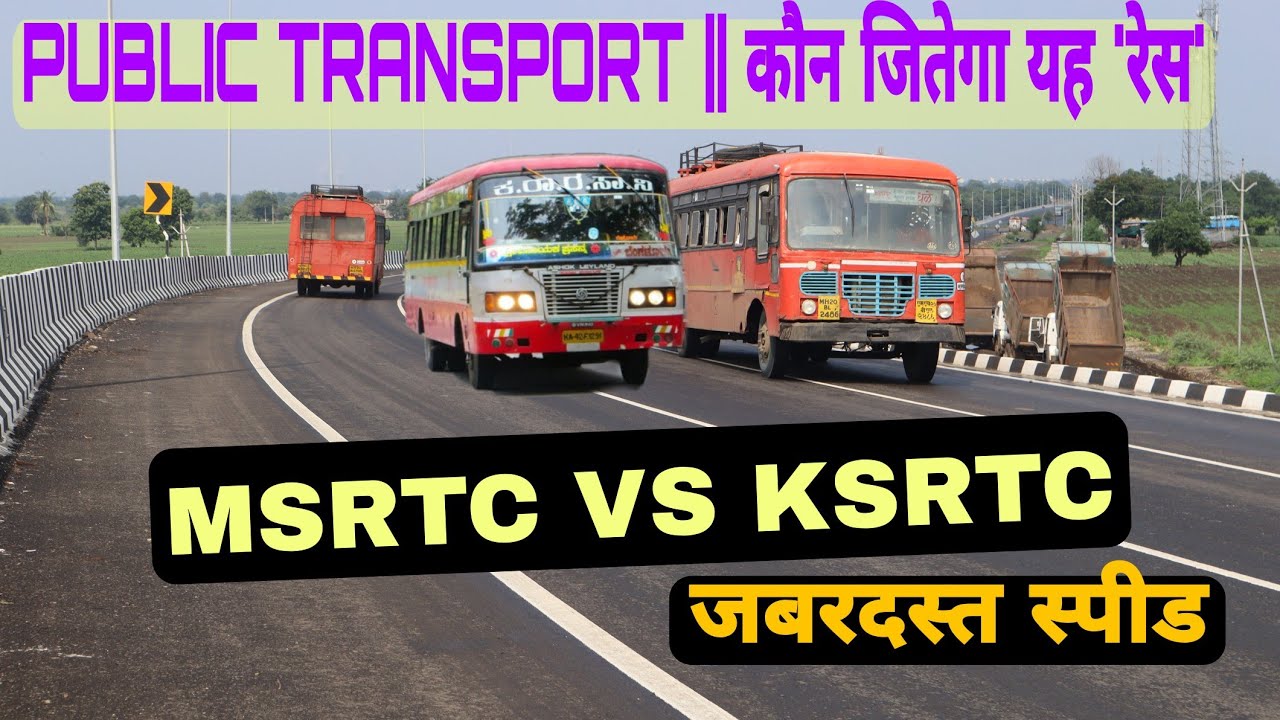 MSRTC VS KSRTC || Who Will Win The Race...?