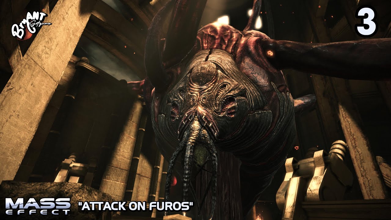Mass Effect Part 3: Attack on Furos
