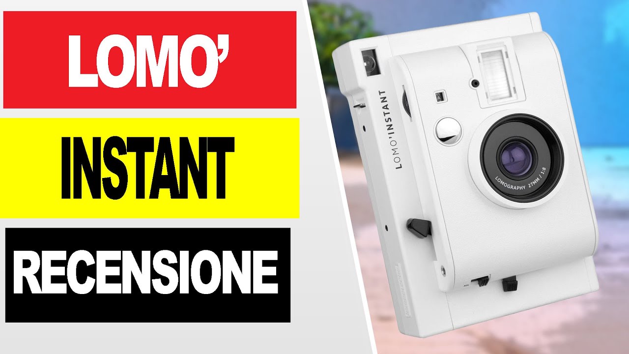LOMO INSTANT MINI RECENSIONE ITA 