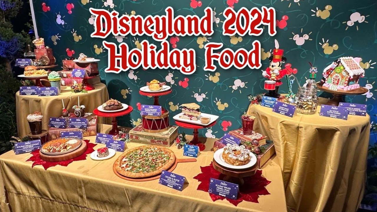 Disney Festival of the Holidays Foodie Tour  2024 | Disneyland Resort
