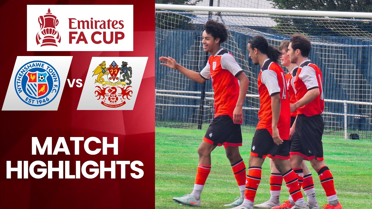 FA Cup Match Highlights | Wythenshawe Town vs Prestwich Heys | 02/08/2025