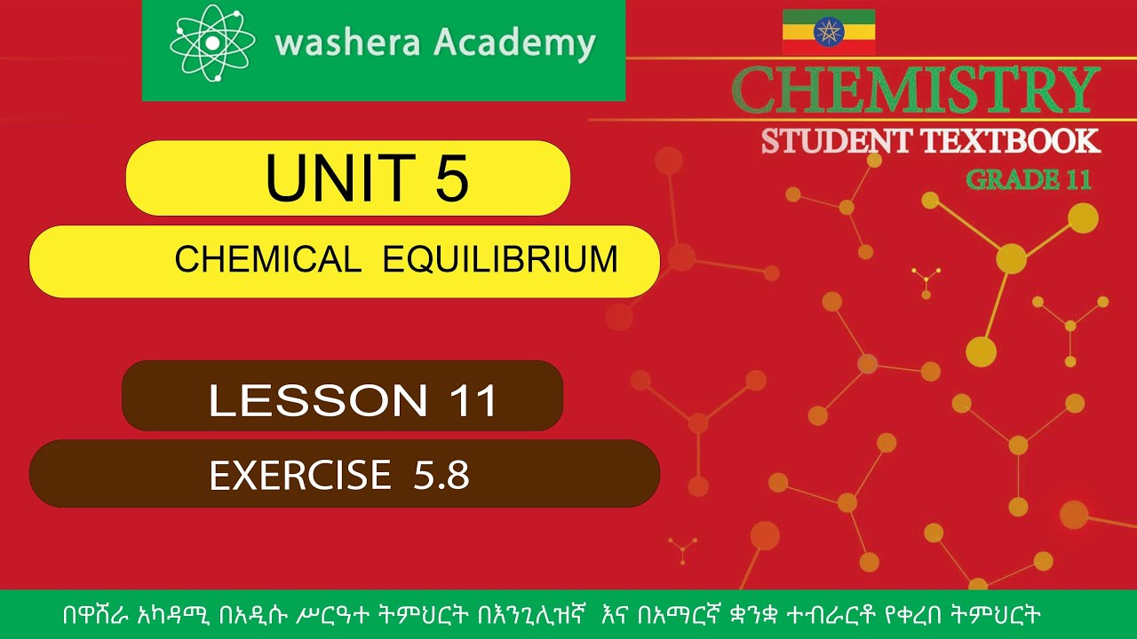 CHEMISTRY  GRADE 11  UNIT 5  LESSON  11   EXERCISE  5.8