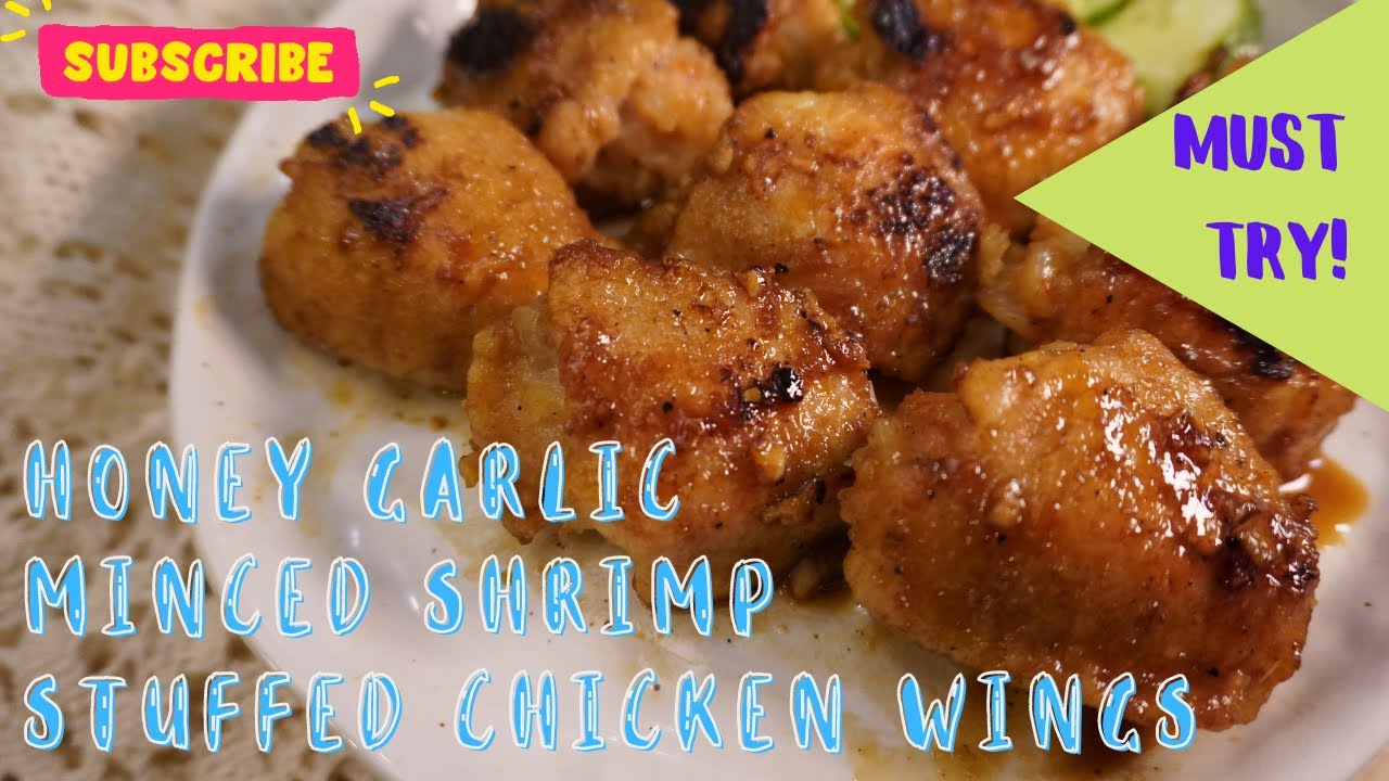 Honey garlic minced shrimp stuffed chicken wing 蒜香蜜汁蝦膠釀雞翼 | How to debone a chicken wing | 提供中英文字幕