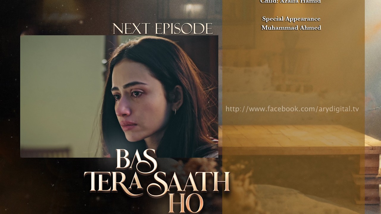 Bas Tera Saath Ho Episode 15 | Teaser | Farhan Saeed | Sana Javed | 16 JUNE 2026