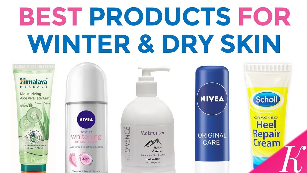10 Best Winter Beauty Care Products | Must Have Beauty Care Products for Dry Skin