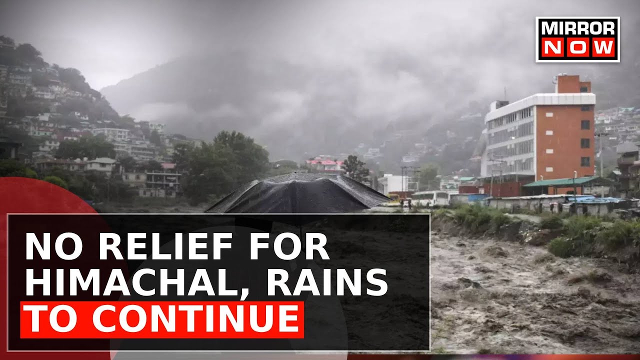 Himachal Pradesh Continues To Be A Battleground Of Nature's Fury | Heavy Rainfall Expected Again