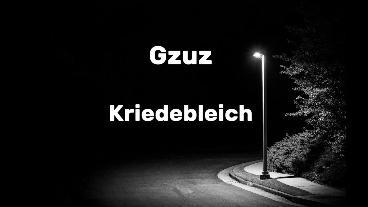 Gzuz - Kreidebleich Lyrics