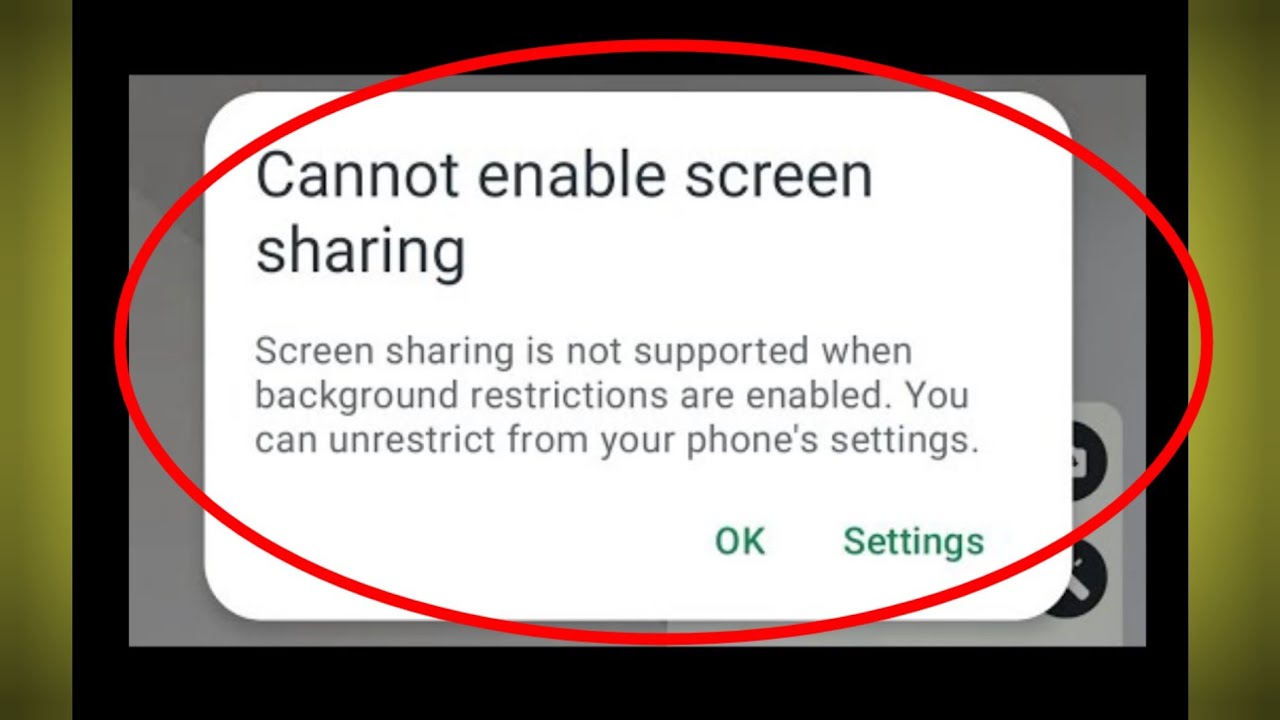 Fix screen sharing is not supported when background restrictions are enabled whatsapp