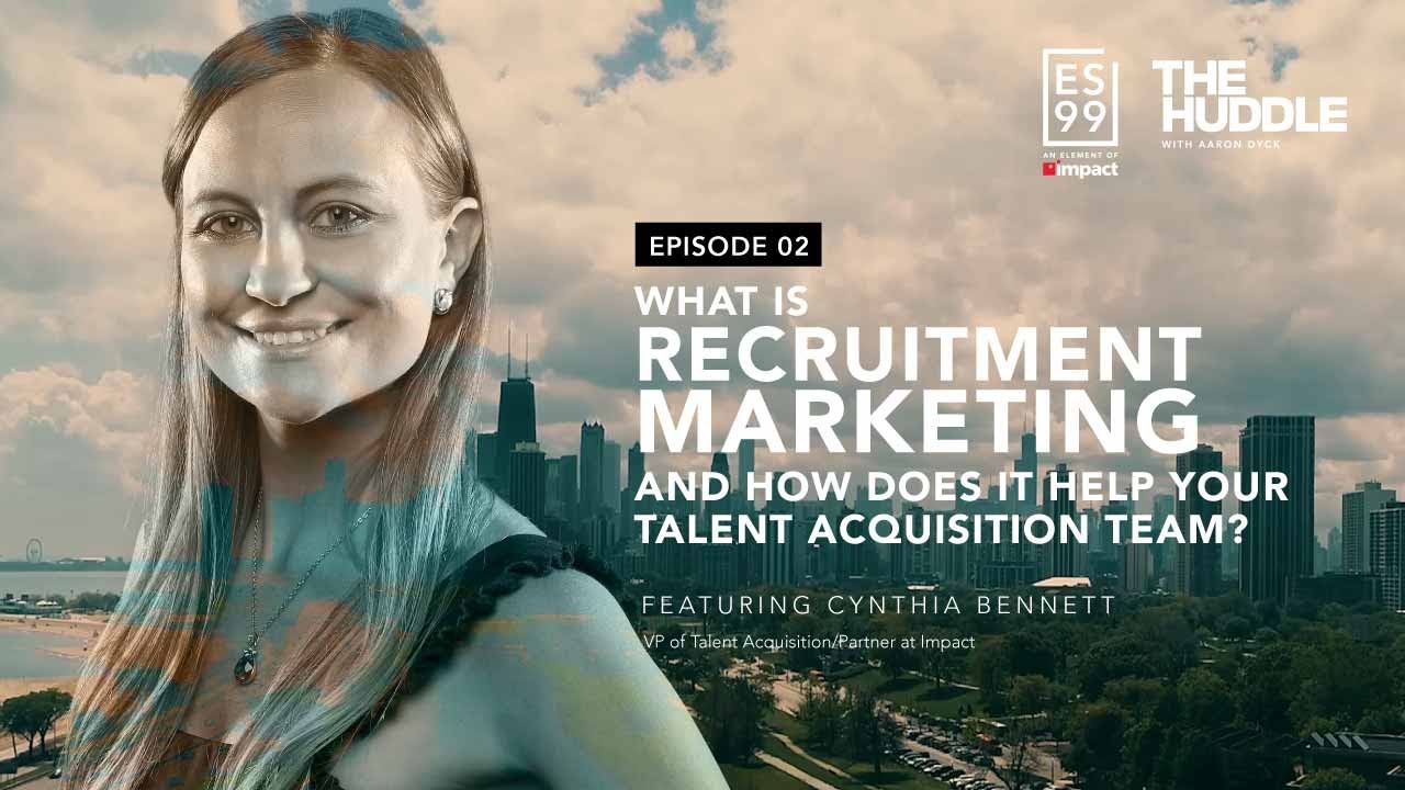 What is Recruitment Marketing? | The Huddle