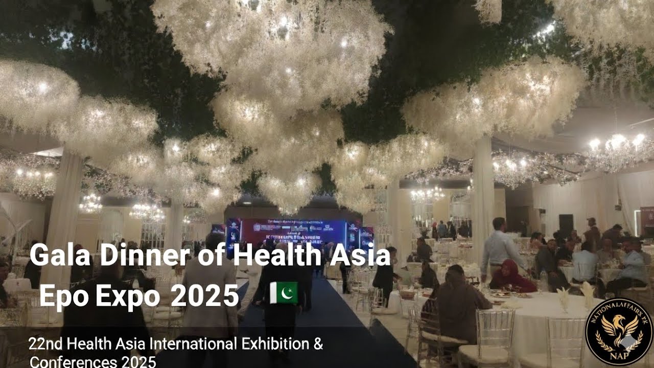 Health Asia Expo 2025 Gala Dinner PAF , #NationalAffairsPK