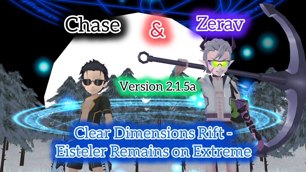 Chase and Zerav vs Dimensions Rift - Eisteler Remains on Extreme (Version 2.1.5a) | Epic Conquest 2