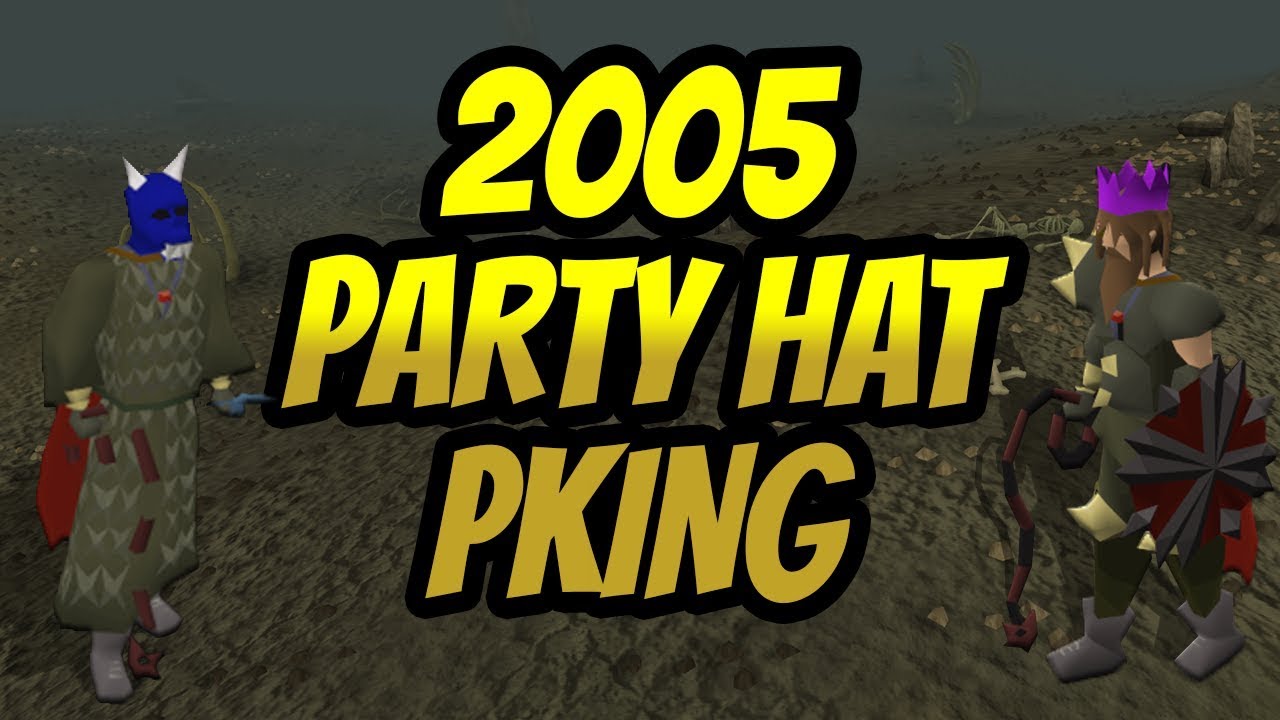 Rare Footage of 2005 RuneScape Pkers Risking PARTY HATS