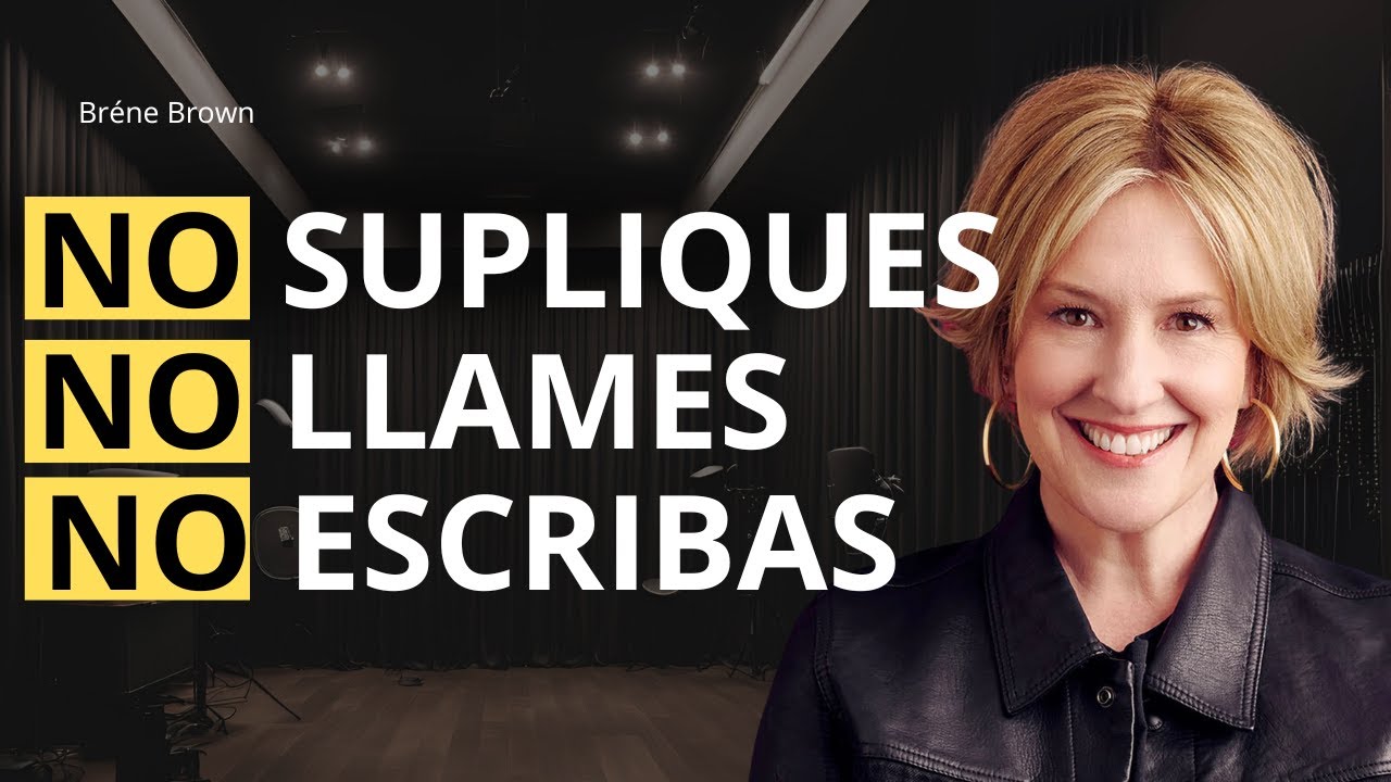 Deja de Ser Vulnerable: lecciones de Brené Brown para sanar y avanzar