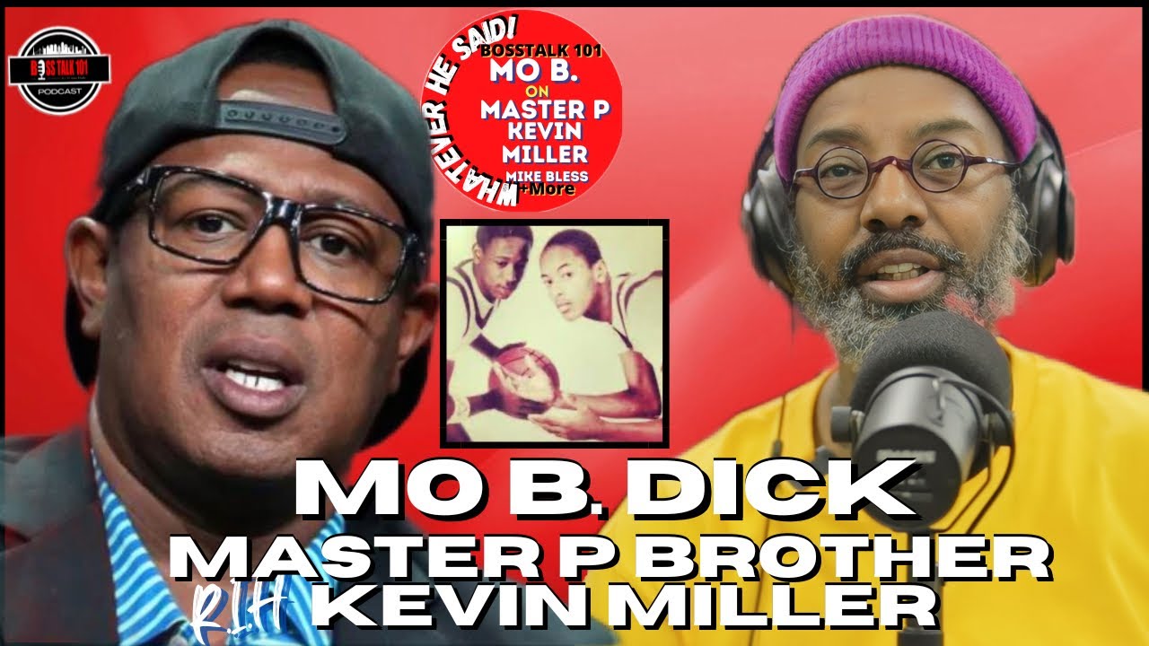 Mo B. Dick on Master P The Day of His Brother Kevin Miller Funeral That was a Hard Day (Part 2)