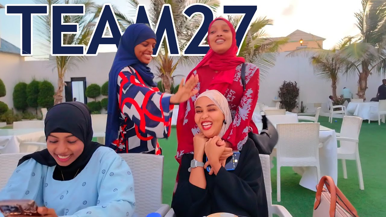 KOKO GABDHAHA TEAM27 EE  MUQDISHO YAY KA TAQAANAA😃😃