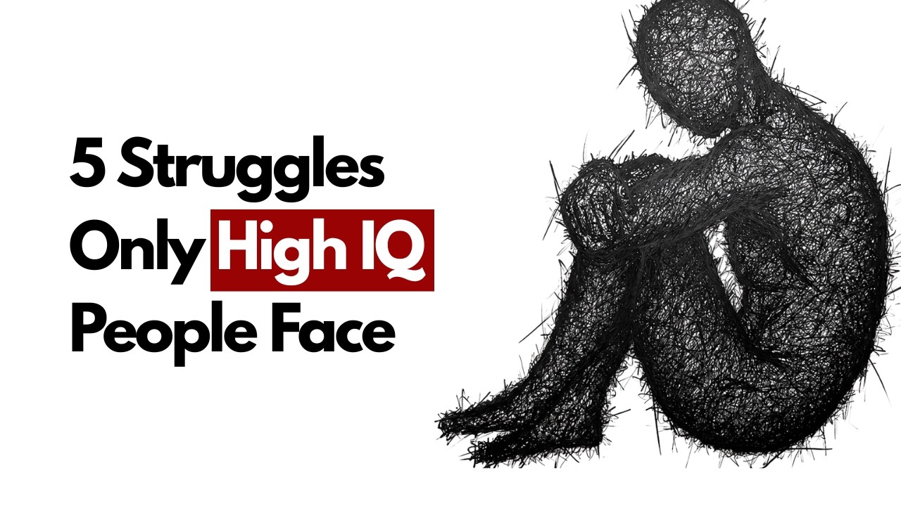 5 Struggles of Being a Highly Intelligent Person Psychology Explains