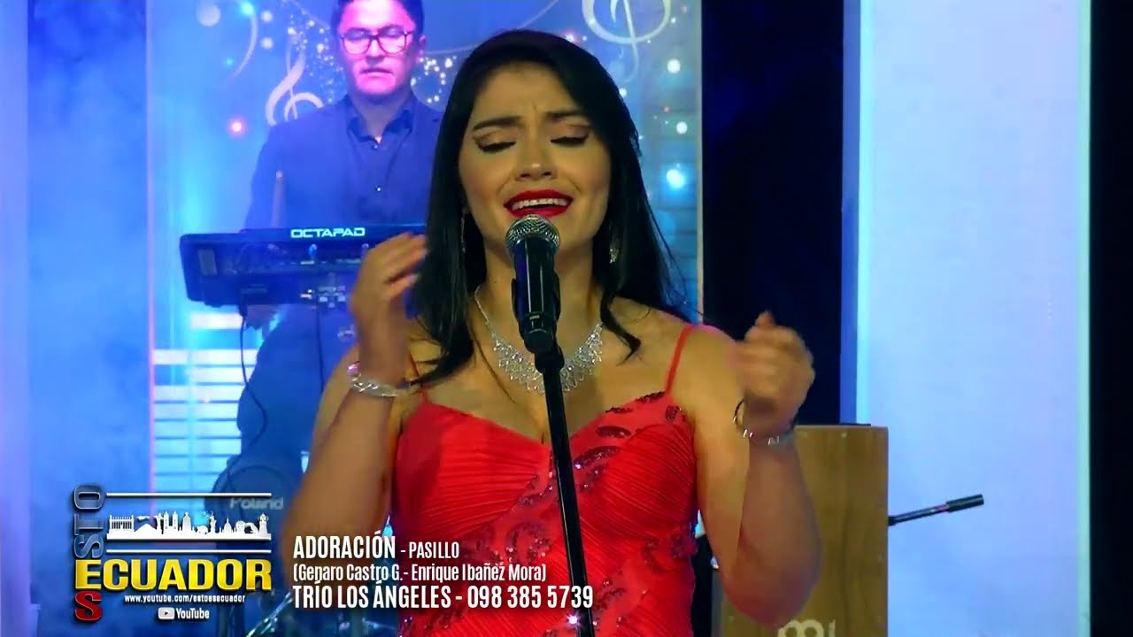 ADORACIÓN   PASILLO   TRÍO LOS ÁNGELES