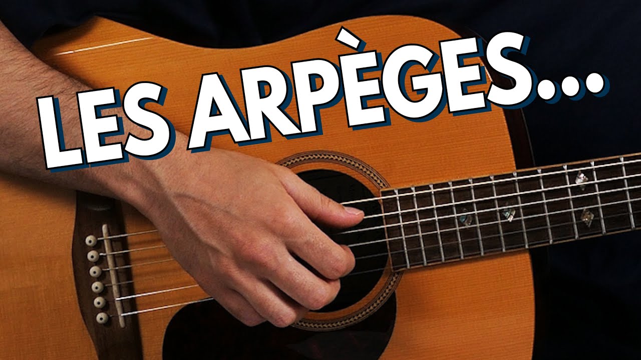 Comment jouer des arpèges | Tuto guitare (+ tablature)