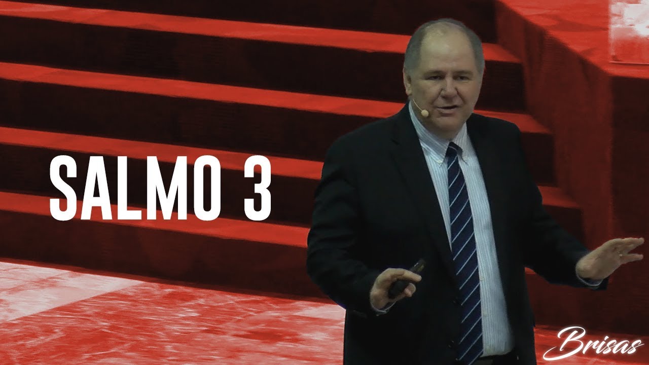 Salmo 3 - Pastor Sergio Chapa
