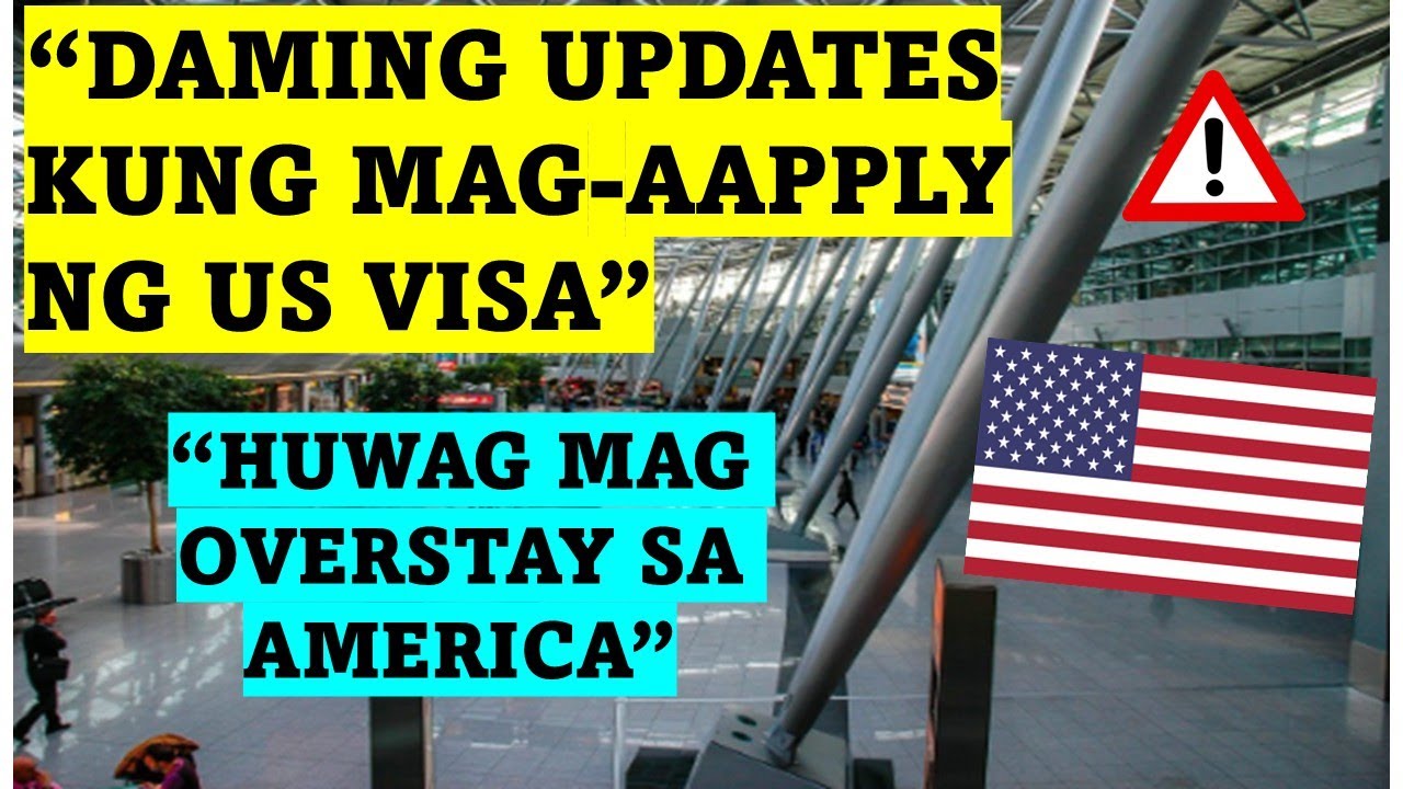 NAPAKARAMING BAGONG UPDATES KUNG MAG-APPLY NG US VISA!