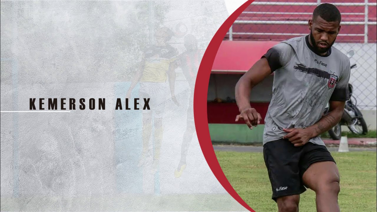 Kemerson Alex - Zagueiro (Defender) | Volante (Midfielder)
