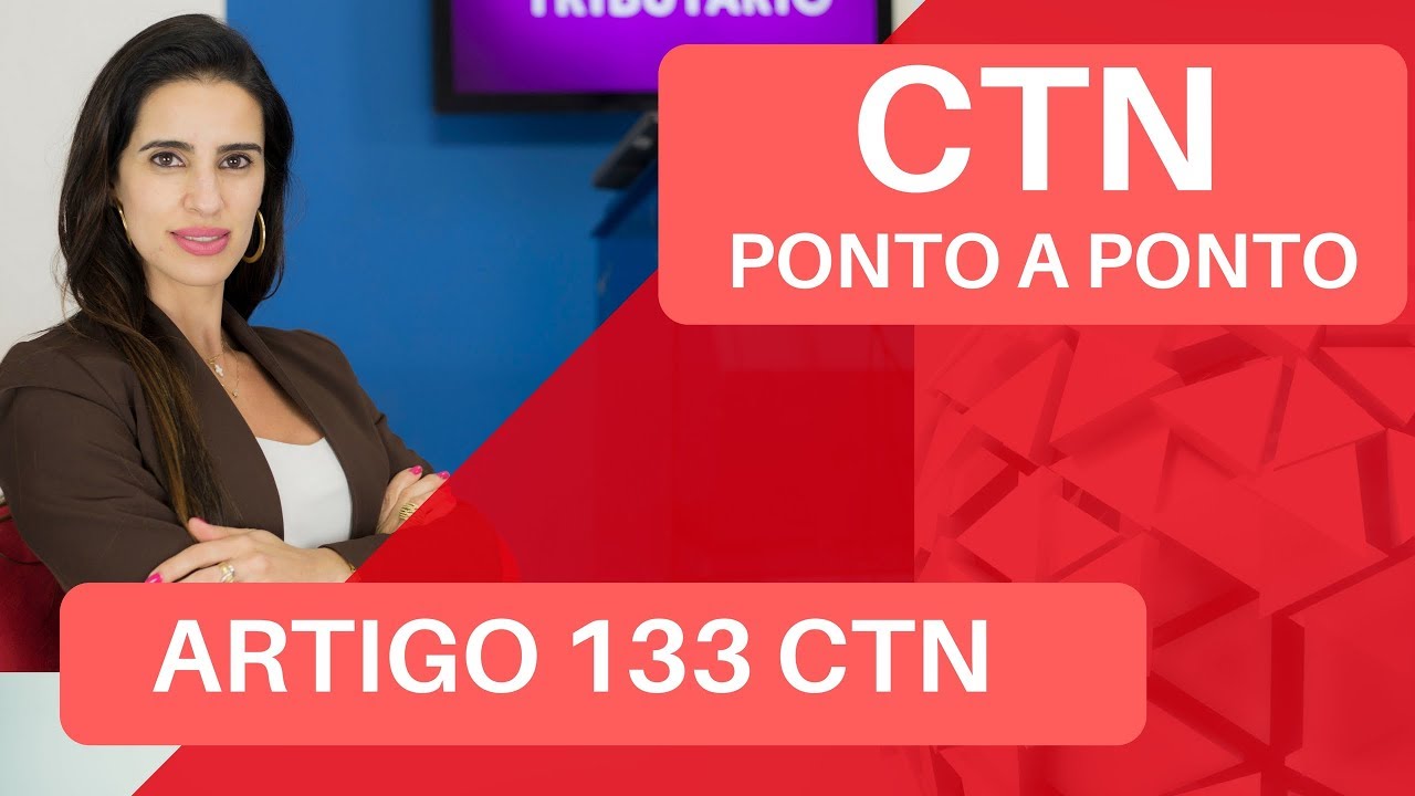 CTN PONTO A PONTO - Artigo 133 do CTN  com Josiane Minardi