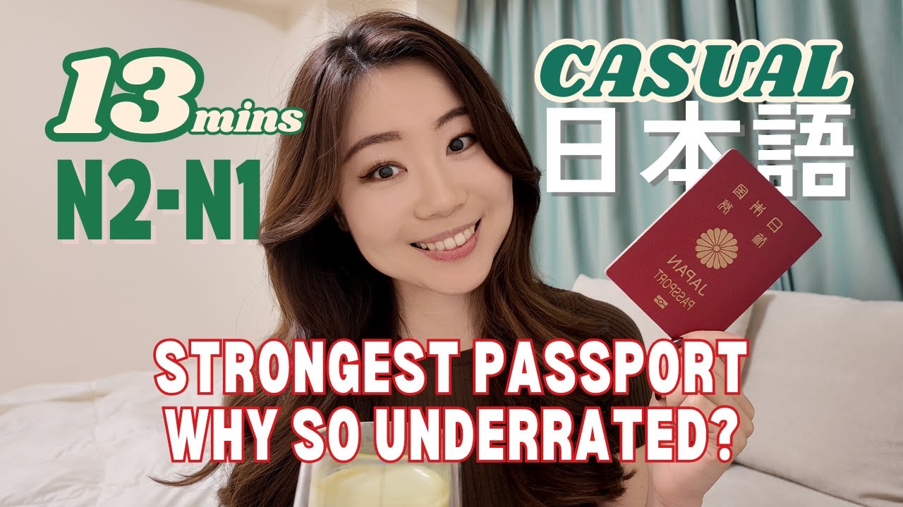 【日本語 Ep.2】日本のパスポートは最強、でも日本人は活用してない？| Strongest Passports ,but  Why So Underrated in Japan?
