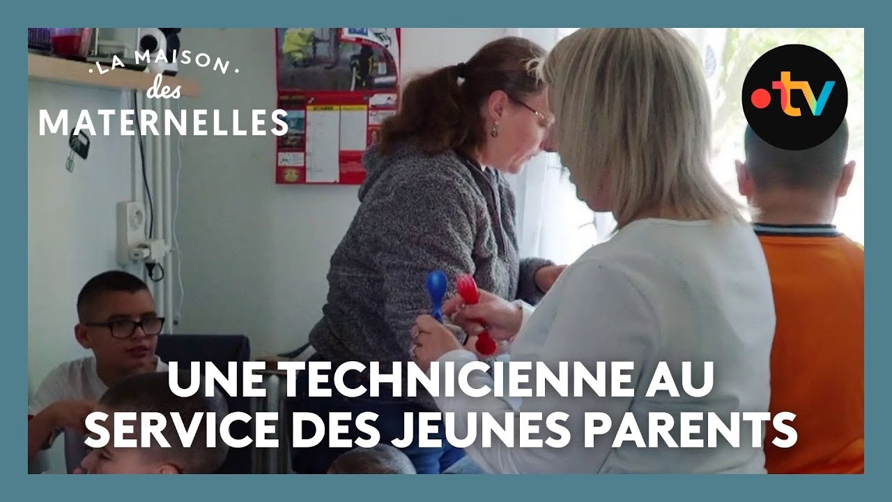 Une technicienne au service des jeunes parents - La Maison des maternelles #LMDM