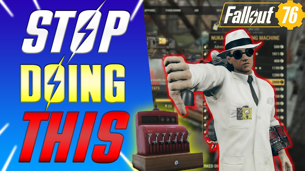 STOP Doing THIS and get Caps MUCH Faster in Fallout 76 | Tips and Tricks