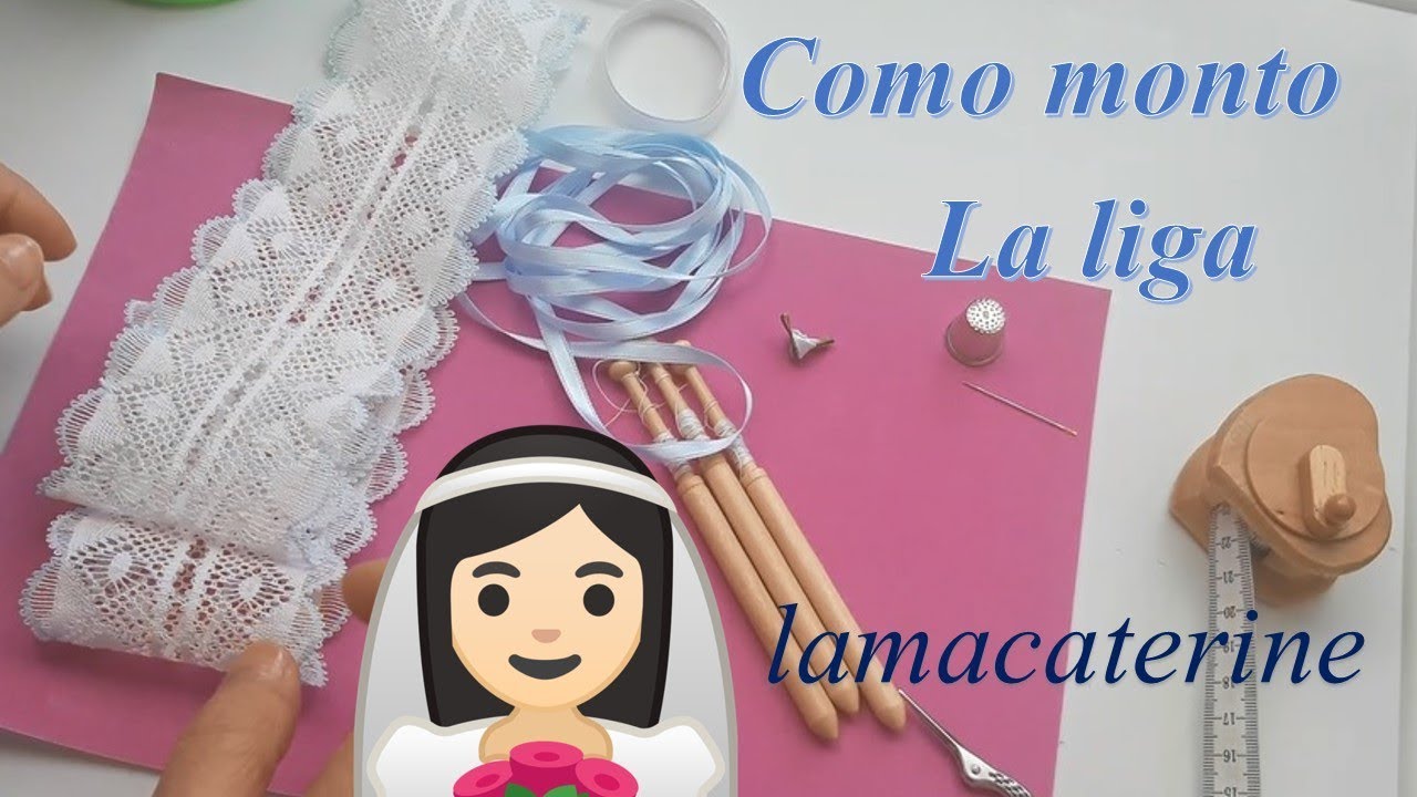 Como montar una liga hecha de encaje de bolillos