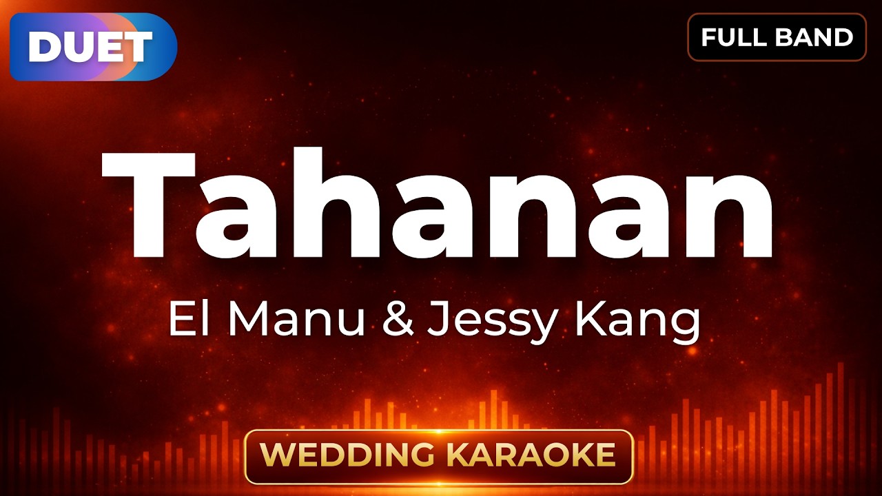 Tahanan - El Manu & Jessy Kang | Wedding Karaoke Version | Full Band