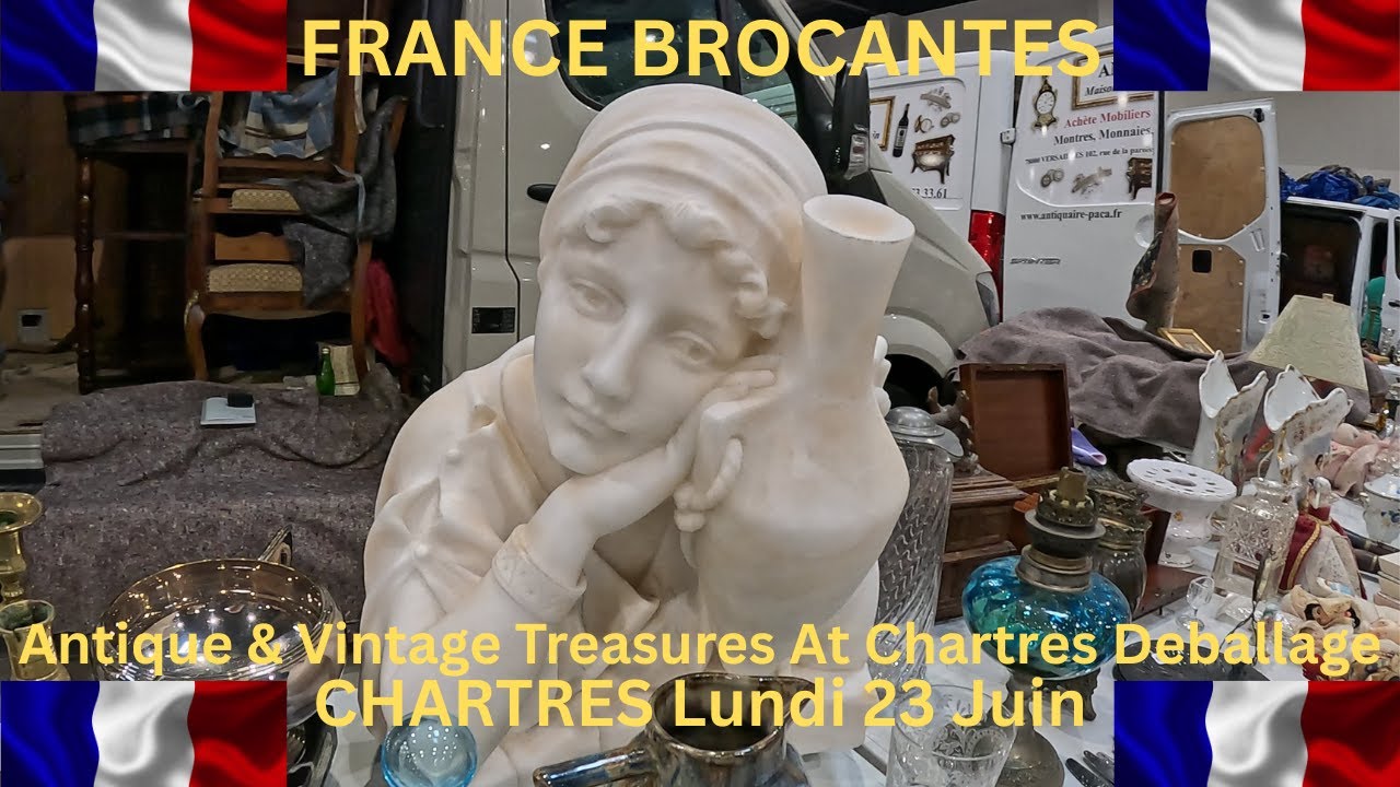 EP 45 Chartres Grand Deballage Professional Antiques Fair June 23rd 25 Thrifting Brocante & Antiques