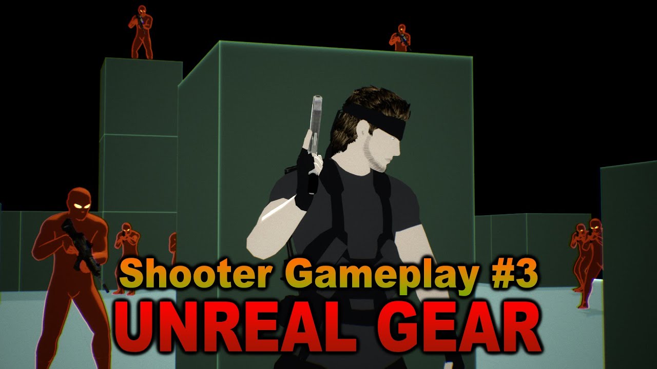 UNREAL GEAR | Shooter Gameplay + Advanced AI | Metal Gear Solid inspired