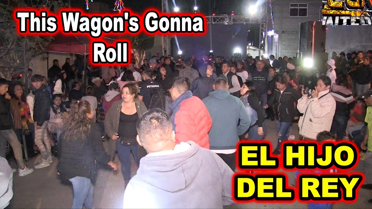 *** This Wagon's Gonna Roll, EL HIJO DEL REY ***