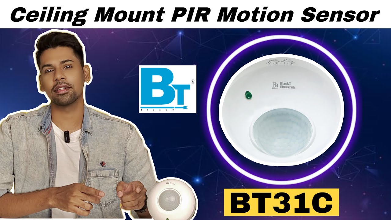 Best PIR motion sensor Ceiling mounted White | Blackt Electrotech BT31C Motion Sensors For Lights