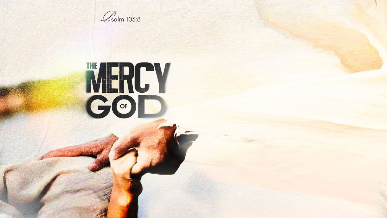 The Mercy of God | Powerful Worship Song 2026