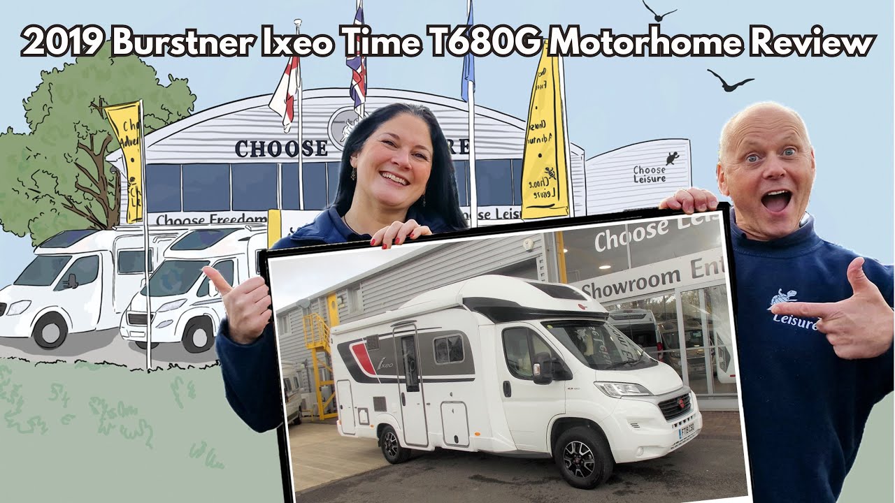 2019 Burstner Ixeo Time T680G Motorhome Review