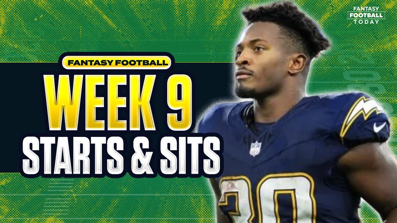 Week 9 Fantasy Football Lineup Breakdown: MUST START & SIT Players | 2025 Fantasy Football Advice