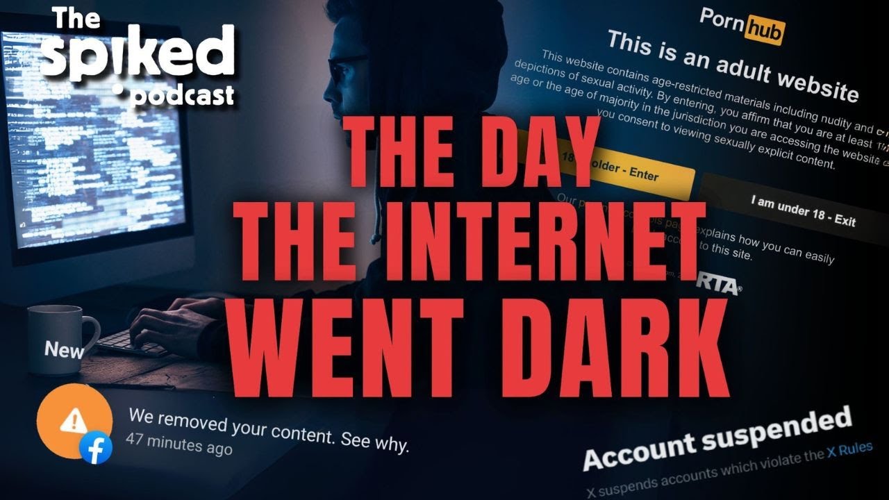 The Online Safety Act: the silencing of Britain | spiked podcast