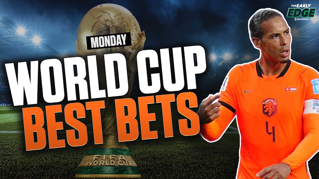 World Cup Bets and Predictions for MONDAY!