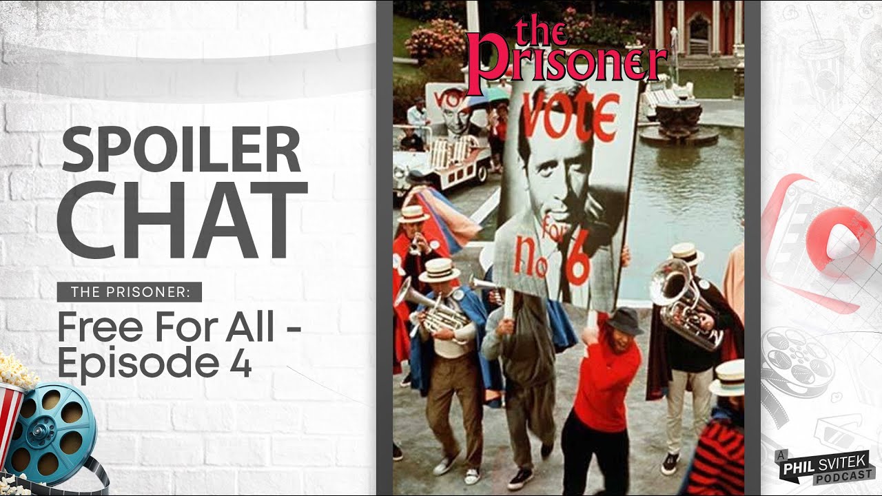 The Prisoner (Patrick McGoohan) “Free For All” Episode 4 Deep-Dive (AfterBuzz TV Network Repost)